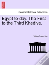 Capa do artigo Egypt To-Day. The First To The Third Khe
