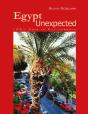Egypt Unexpected - Preview