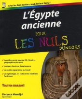 Egypte Ancienne Pour Les Nuls Junior