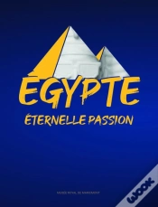 Capa do artigo Égypte : Éternelle Passion