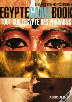Capa do artigo Egypte Game Book ; Tout Sur L'Egypte Des Pharaons