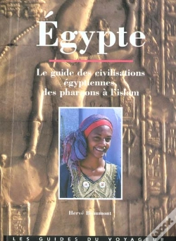 Capa do artigo Egypte ; Le Guide Des Civilisations Égyptiennes, Des Pharaons À L'Islam