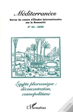 Capa do artigo Egypte Pharaonique ; Deconcentration Cosmopolitisme