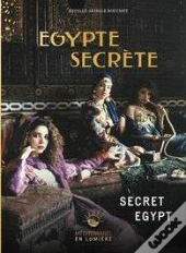 Egypte Secrete - Mediterranee En Lumiere