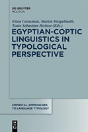 Egyptian-Coptic Linguistics In Typological Perspective - Preview