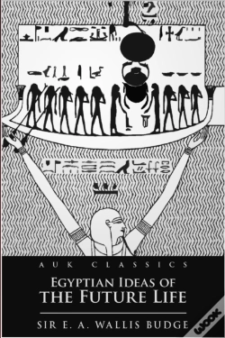 Capa do artigo Egyptian Ideas Of The Future Life