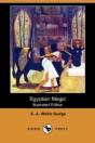 Egyptian Magic (Illustrated Edition) (Dodo Press) - Preview