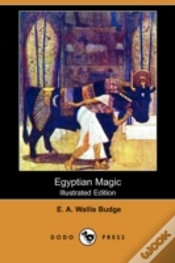 Capa do artigo Egyptian Magic (Illustrated Edition) (Dodo Press)