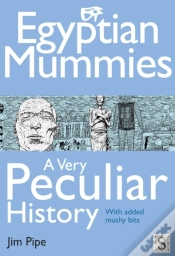 Capa do artigo Egyptian Mummies, A Very Peculiar History