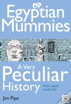 Capa do artigo Egyptian Mummies, A Very Peculiar History