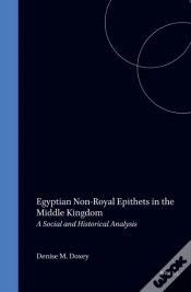 Capa do artigo Egyptian Non-Royal Epithets In The Middle Kingdom