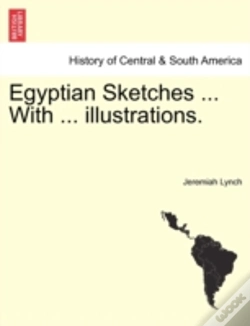 Capa do artigo Egyptian Sketches ... With ... Illustrations.