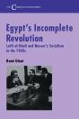 Egypt'S Incomplete Revolution - Preview