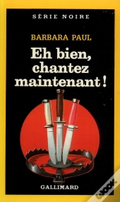 Eh Bien, Chantez Maintenant !