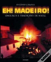 Capa do artigo Eh Madeiro!