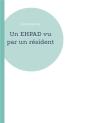 Ehpad Vu Par Resident - Preview