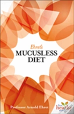 Capa do artigo Ehret'S Mucusless Diet
