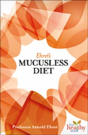 Ehret'S Mucusless Diet - Preview