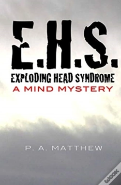 Capa do artigo Ehs, Exploding Head Syndrome