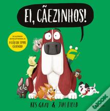 Ei, Cãezinhos!