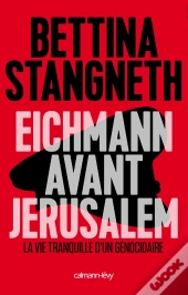 Eichmann Avant Jerusalem