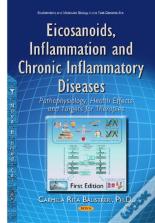 Eicosanoids, Inflammation & Chronic Inflammatory Diseases