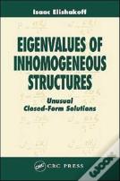 Eigenvalues Of Inhomogeneous Structures