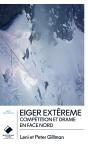 Eiger Extrême - Preview