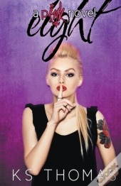 Eight  A Pink Novel, #2