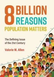 Capa do artigo Eight Billion Reasons Population Matters