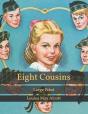 Eight Cousins - Preview