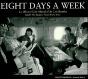 Eight Days a Week - Preview