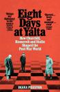 Eight Days At Yalta - Preview