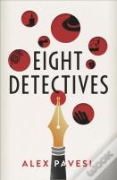 Eight Detectives