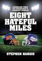 Eight Hateful Miles - Preview