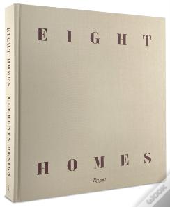 Eight Homes: Clements Design