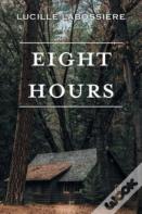 Eight Hours