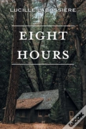 Eight Hours