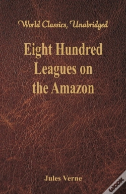 Capa do artigo Eight Hundred Leagues On The Amazon