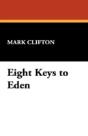 Eight Keys To Eden - Preview