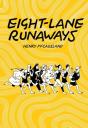 Eight-Lane Runaways - Preview