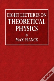 Capa do artigo Eight Lectures On Theoretical Physics