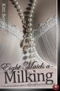 Eight Maids A-Milking - Preview