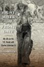 Eight Miles From The Front Gate - Preview
