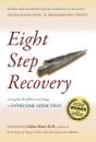 Eight Step Recovery (Enhanced & Revised Ed.) - Preview