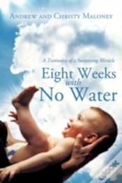 Capa do artigo Eight Weeks With No Water