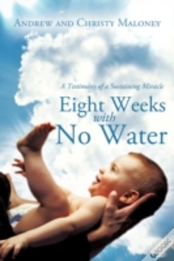 Capa do artigo Eight Weeks With No Water