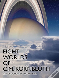 Capa do artigo Eight Worlds Of C.M. Kornbluth