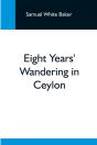 Eight Years' Wandering In Ceylon - Preview