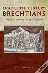 Eighteenth-Century Brechtians